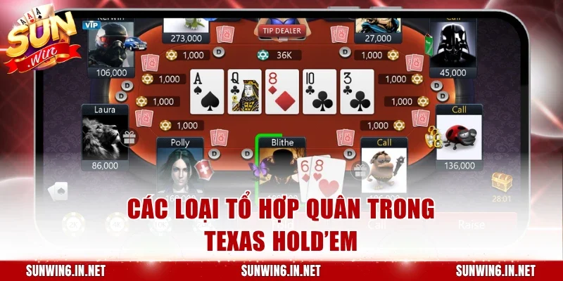 Các loại tổ hợp quân trong Texas Hold’em