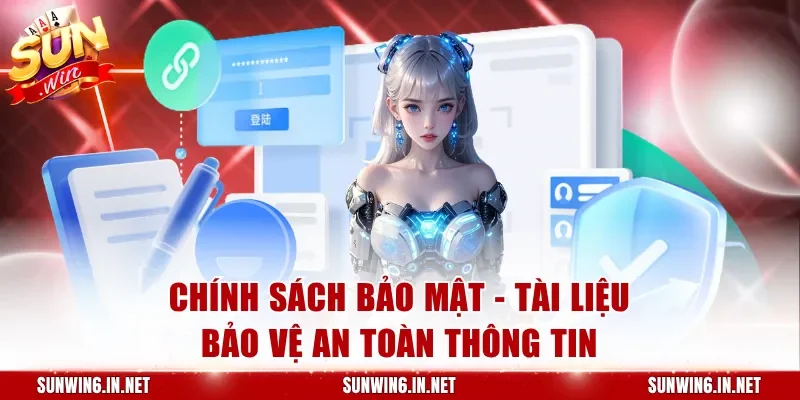 Chính sách bảo mật - Tài liệu bảo vệ an toàn thông tin