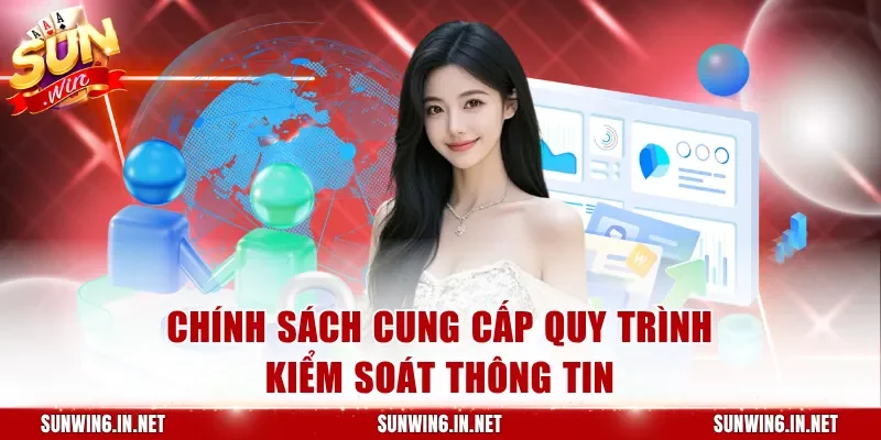 Chính sách của cổng game cung cấp quy trình kiểm soát thông tin