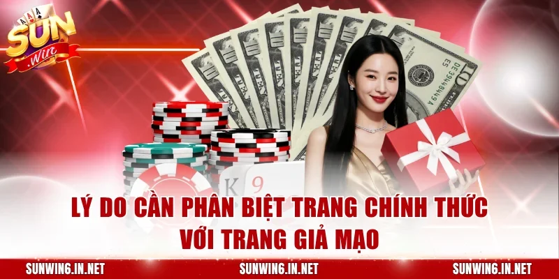 Lý do cần phân biệt trang chính thức với trang giả mạo